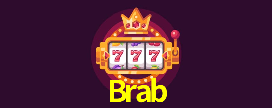 Casino Online Brab | Os Melhores Slots no Brasil